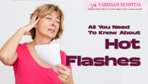 All You Need To Know About Hot Flashes