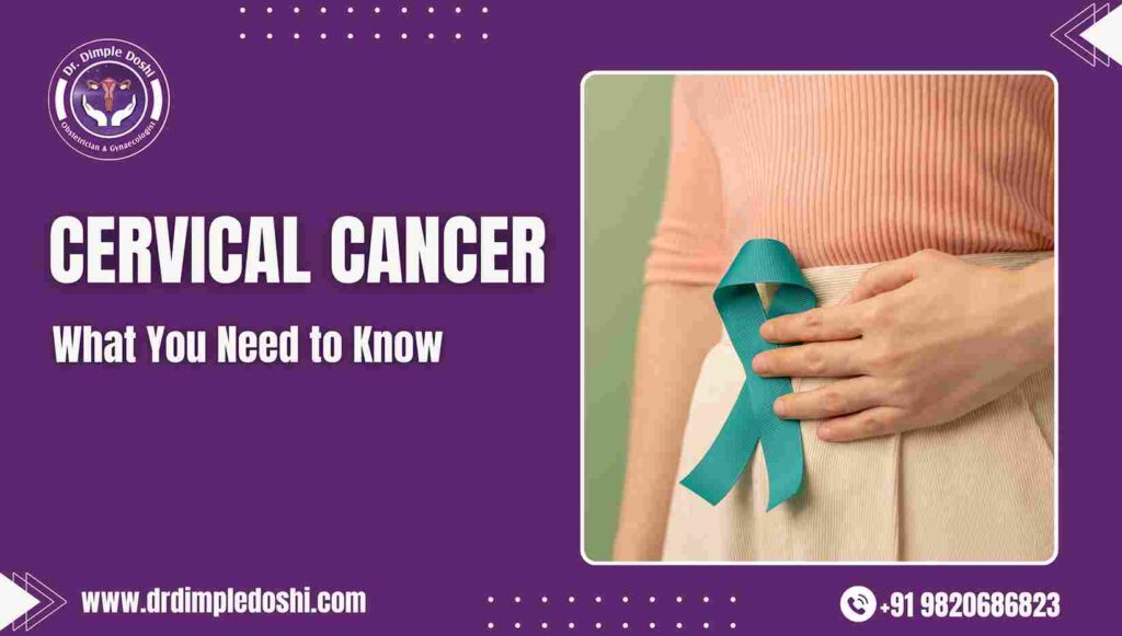 Cervical Cancer What You Need to Know